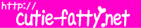 �ۂ������n�R�~���j�e�B�T�C�gCutie Fatty